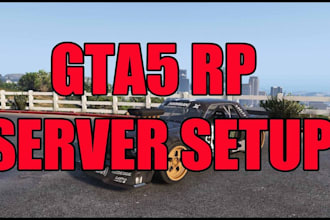 create and setup a professional fivem server