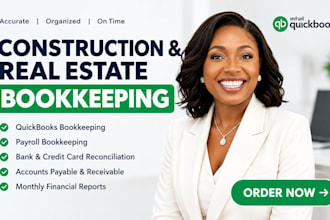 do construction and real estate bookkeeping, quickbooks and payroll