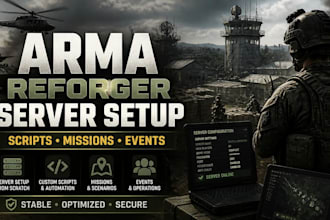 setup arma reforger server from scratch, scripts, missions, events for arma 3