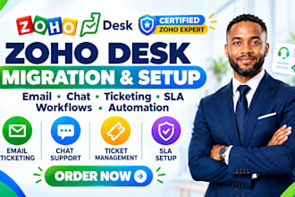 migrate to zoho desk setup email chat ticketing workflows sla automation