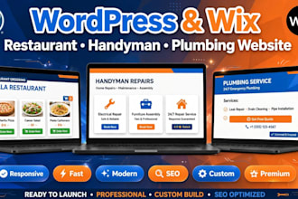 design a wordpress website and wix website for restaurants, handyman, plumbering