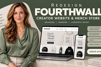 redesign fourthwall  website and opptimize creator merch store