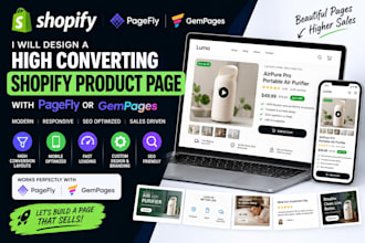design a high converting shopify store product page with pagefly or gempages