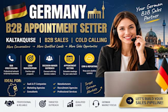 your germany b2b appointment setter for kaltakquise and sales