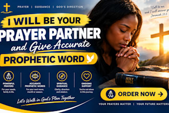 be your prayer partner and give accurate prophetic word