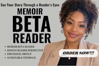 beta read your memoir, give honest feedback, keep readers emotionally invested