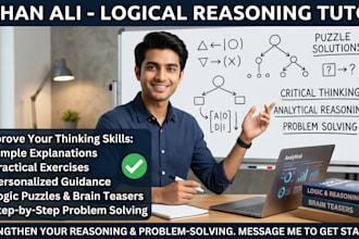 tutor you in logical reasoning and critical thinking