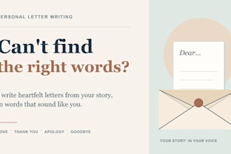 write heartfelt personal letters for farewells, gratitude, or loved ones