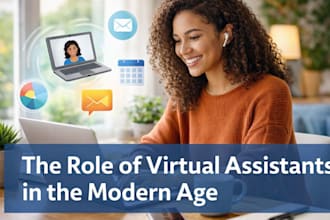 be a virtual assistant for you or business