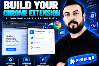 build a custom chrome extension or browser extension