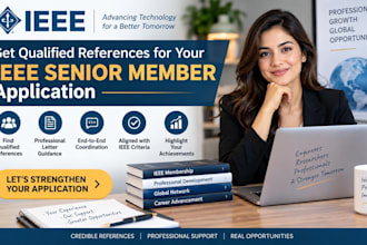 help secure ieee senior references for your application