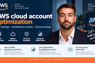 optimise your AWS cloud account, architecture, and costs AWS cloud architect