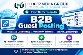 be your white label b2b guest posting partner