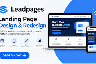 design or redesign a high converting leadpages landing page and clickfunnel
