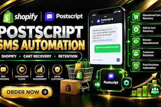 setup postscript SMS shopify abandoned cart recovery retention automation flows