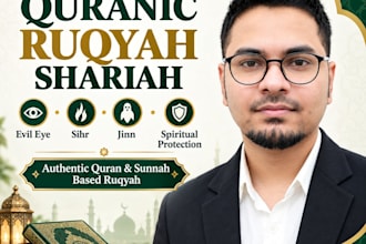 perform quranic ruqyah shariah for evil eye,sihr, jinn and spiritual protection