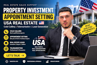 property investment appointment setting USA real estate cold calling telemarket