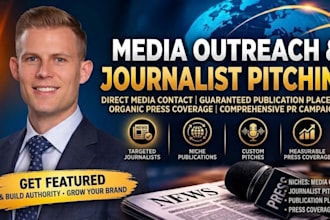 media outreach journalist pitching publication placement press coverage PR