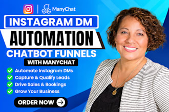 build instagram dm automation chatbot funnels with manychat