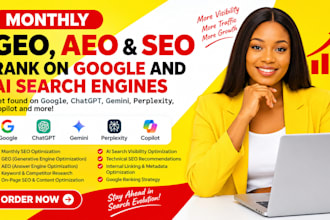 do monthly GEO aeo and SEO to rank on google and ai search engines optimization