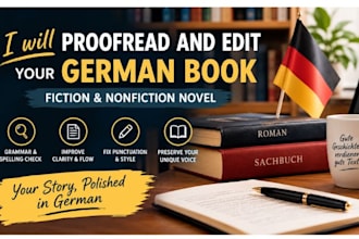 proofread and edit your german book, fiction and nonfiction novel