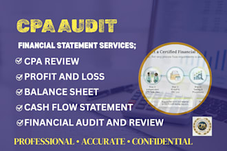 do CPA audit, financial statements, financial audit and CPA review
