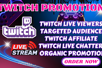 boost twitch live viewers organically with twitch channel promotion
