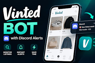 build a custom vinted bot, monitor bot and discord alerts