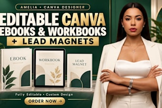 design editable canva ebooks, workbooks, and lead magnets