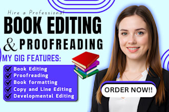 do fiction book editing, copy line editing, proofreading, book formatting