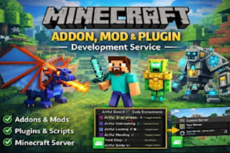 develop minecraft mod custom addon or minecraft plugin for bedrock or java