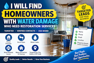 find homeowners with water damage who need restoration services