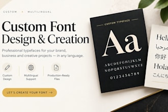 create custom font design multilingual typeface in ttf otf format for brands