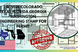 provide colorado texas florida georgia washington engineering stamp for permit