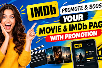 promote and boost your imdb movie page to increase in starmeter ranking