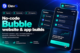 develop a bubble io website, app, or saas platform