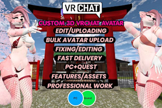 edit, fix and upload 3d vrchat avatar to vrchat account for pc quest