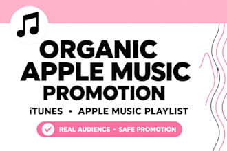 do organic apple music promotion, itunes, apple music playlist