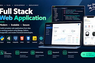 develop a fullstack website and a mobile application for you