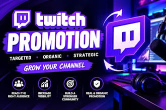promote your twitch channel with targeted organic marketing