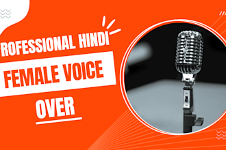 record a professional female hindi voice over
