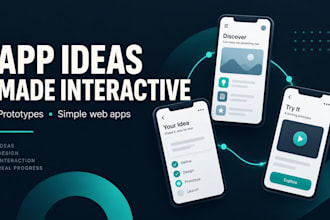 build an interactive app prototype or a simple web app