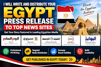 write and distribute your egypt press release to top news site