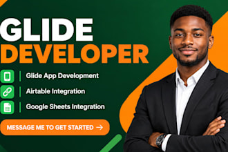 your glide developer glide expert web app developer mobile app developer glide