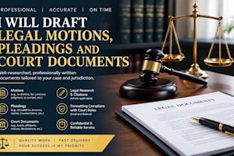 draft a professional legal motions pleadings, agreements and court documents