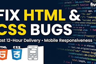 fix HTML CSS and responsive layout bugs in 12 hours