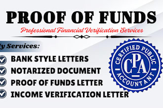 prepare CPA proof of funds letter, source of funds and financial verification