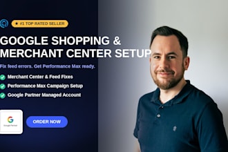 setup and manage google shopping ads, merchant center and pmax