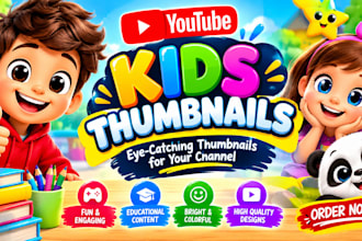 design eye catching kids thumbnails for your channel