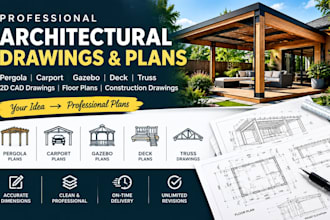 design pergola, carport, gazebo, deck and architectural plans